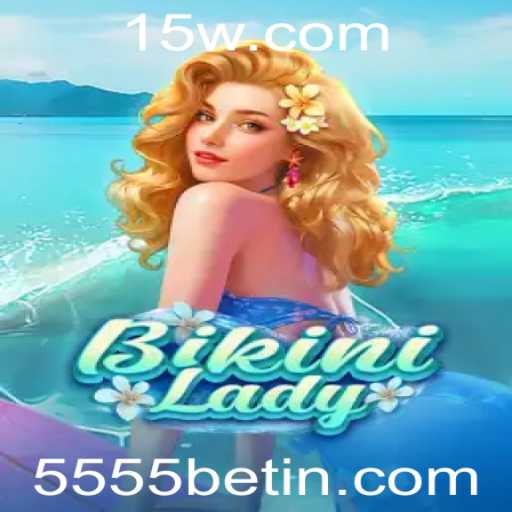 Descubra BikiniLady: O Jogo de Apostas Online Inovador da 5555bet